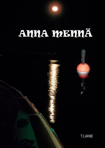 ANNA MENNÄ