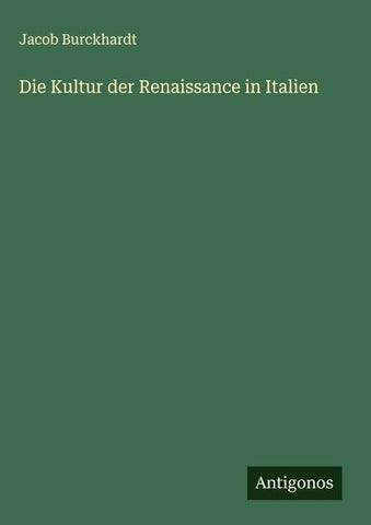 Die Kultur der Renaissance in Italien