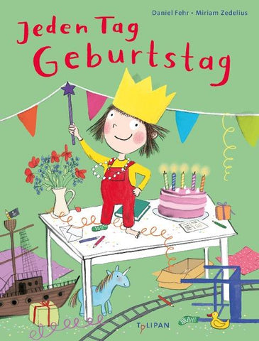 Jeden Tag Geburtstag