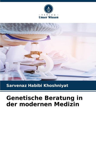Genetische Beratung in der modernen Medizin