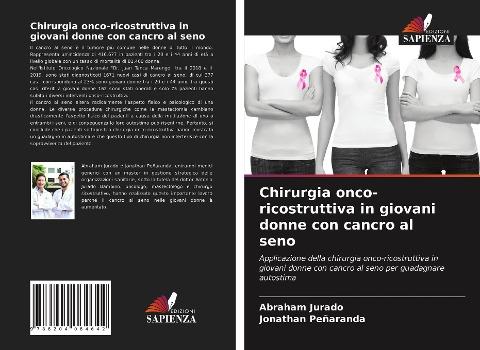 Chirurgia onco-ricostruttiva in giovani donne con cancro al seno