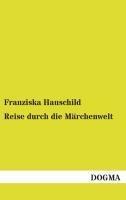 Reise durch die Märchenwelt