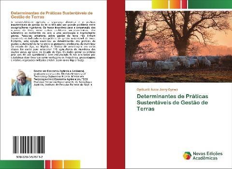 Determinantes de Práticas Sustentáveis de Gestão de Terras