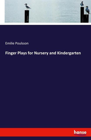 Finger Plays for Nursery and Kindergarten
