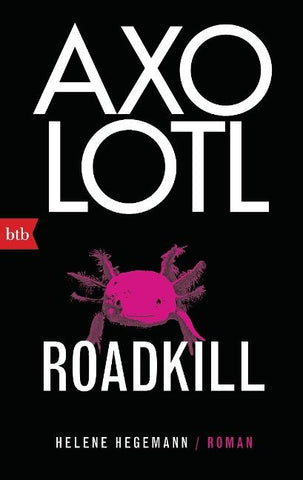 Axolotl Roadkill