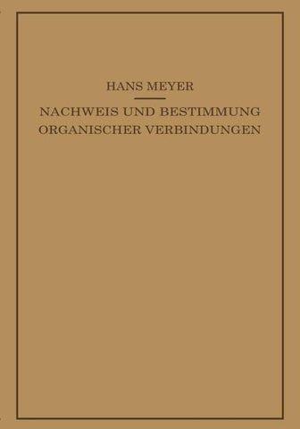 Lehrbuch der Organisch-Chemischen Methodik