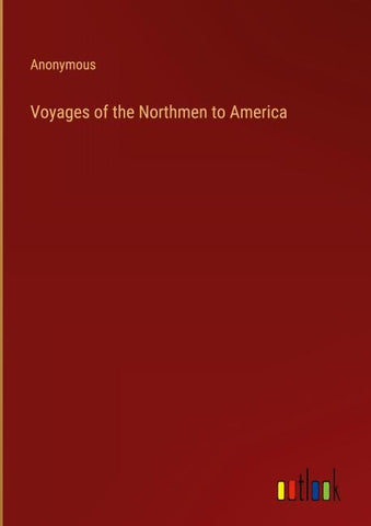 Voyages of the Northmen to America