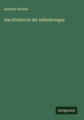 Das Strafrecht der Isländersagas