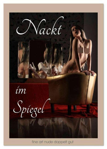 Nackt im Spiegel (Wandkalender 2026 DIN A2 hoch), CALVENDO Monatskalender