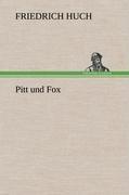 Pitt und Fox