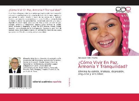 ¿Cómo Vivir En Paz, Armonía Y Tranquilidad?