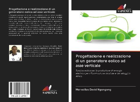 Progettazione e realizzazione di un generatore eolico ad asse verticale