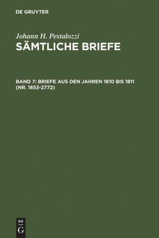 Johann H. Pestalozzi: Sämtliche Briefe / Briefe aus den Jahren 1810 bis 1811 (Nr. 1853-2772)