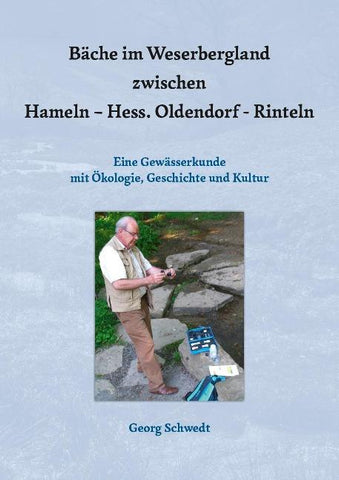 Bäche im Weserbergland zwischen Hameln – Hess. Oldendorf – Rinteln