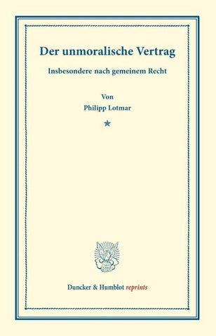 Der unmoralische Vertrag.