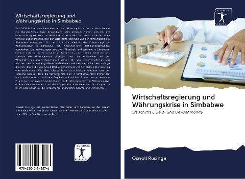Wirtschaftsregierung und Währungskrise in Simbabwe