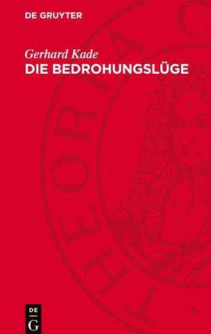 Die Bedrohungslüge