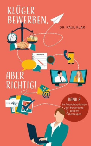 Klüger bewerben, aber richtig!