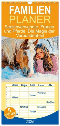 Familienplaner 2026 - Seelenverwandte. Frauen und Pferde. Die Magie der Verbundenheit mit 5 Spalten (Wandkalender, 21 x 45 cm) CALVENDO