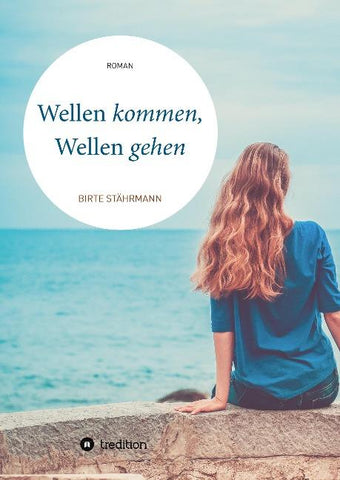 Wellen kommen, Wellen gehen