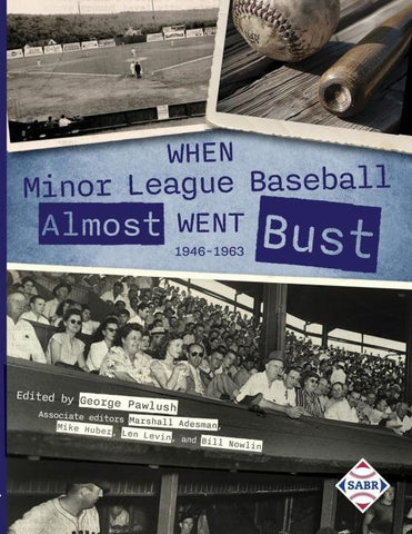 When Minor League Baseball Almost Went Bust