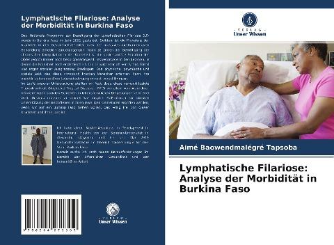 Lymphatische Filariose: Analyse der Morbidität in Burkina Faso