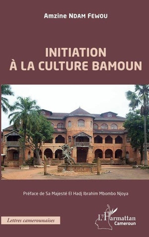 Initiation à la culture bamoun