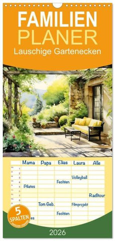 Familienplaner 2026 - Lauschige Gartenecken mit 5 Spalten (Wandkalender, 21 x 45 cm) CALVENDO
