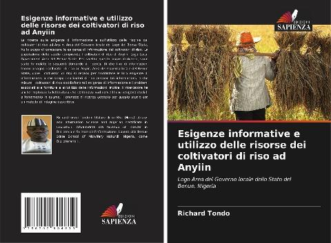 Esigenze informative e utilizzo delle risorse dei coltivatori di riso ad Anyiin