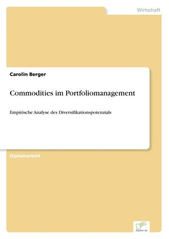 Commodities im Portfoliomanagement