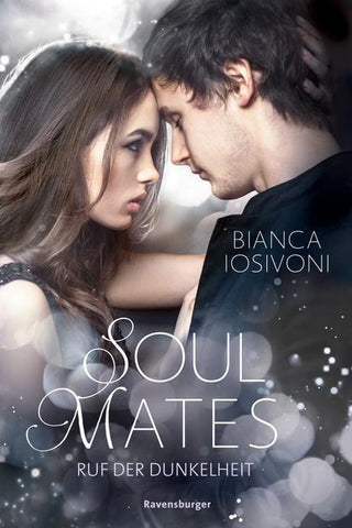 Soul Mates, Band 2 - Ruf der Dunkelheit
