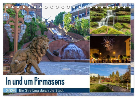 In und um Pirmasens (Tischkalender 2026 DIN A5 quer), CALVENDO Monatskalender
