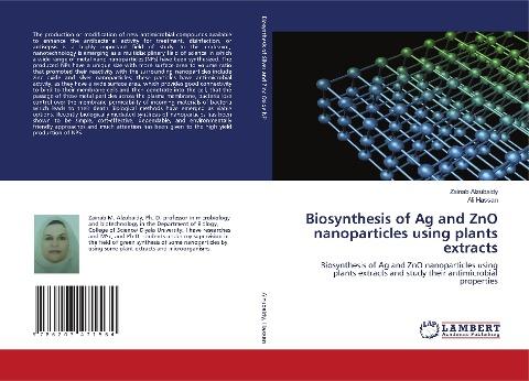 Biosynthesis of Ag and ZnO nanoparticles using plants extracts