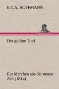 Der goldne Topf
