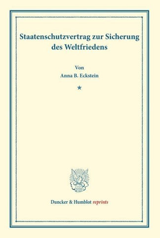 Staatenschutzvertrag zur Sicherung des Weltfriedens.