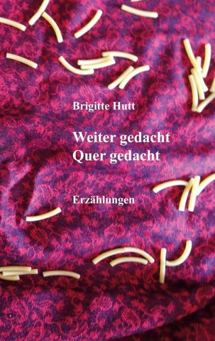 Weiter gedacht Quer gedacht