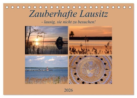 Zauberhafte Lausitz (Tischkalender 2026 DIN A5 quer), CALVENDO Monatskalender