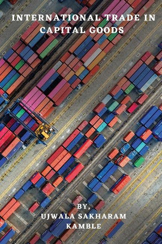 INTERNATIONAL TRADE IN CAPITAL GOODS