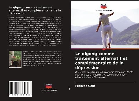 Le qigong comme traitement alternatif et complémentaire de la dépression