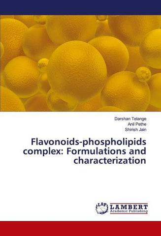 Flavonoids-phospholipids complex: Formulations and characterization