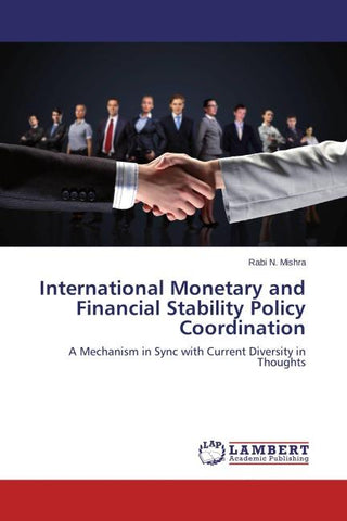International Monetary and Financial Stability Policy Coordination