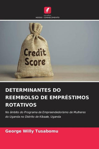 DETERMINANTES DO REEMBOLSO DE EMPRÉSTIMOS ROTATIVOS