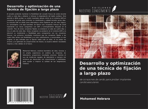 Desarrollo y optimización de una técnica de fijación a largo plazo