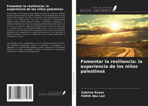 Fomentar la resiliencia: la experiencia de los niños palestinos