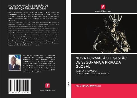 NOVA FORMAÇÃO E GESTÃO DE SEGURANÇA PRIVADA GLOBAL