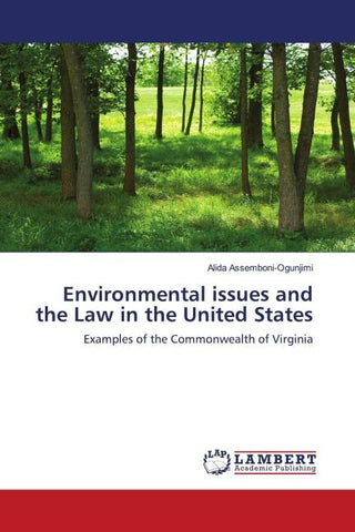 Environmental issues and the Law in the United States