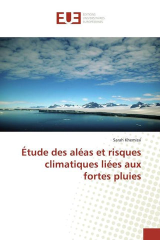 Étude des aléas et risques climatiques liées aux fortes pluies