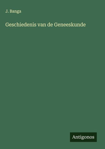 Geschiedenis van de Geneeskunde