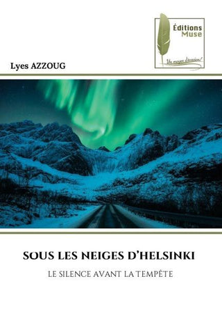 SOUS LES NEIGES D'HELSINKI