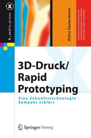 3D-Druck/Rapid Prototyping
